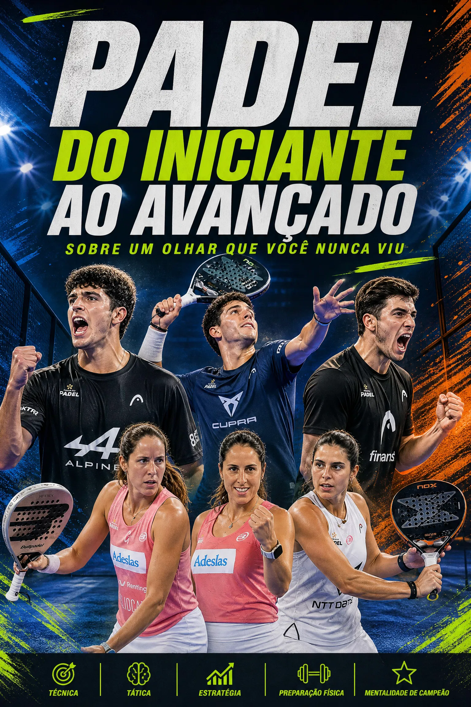 PADEL DO INICIANTE AO AVANÇADO